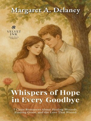 cover image of Whispers of Hope in Every Goodbye